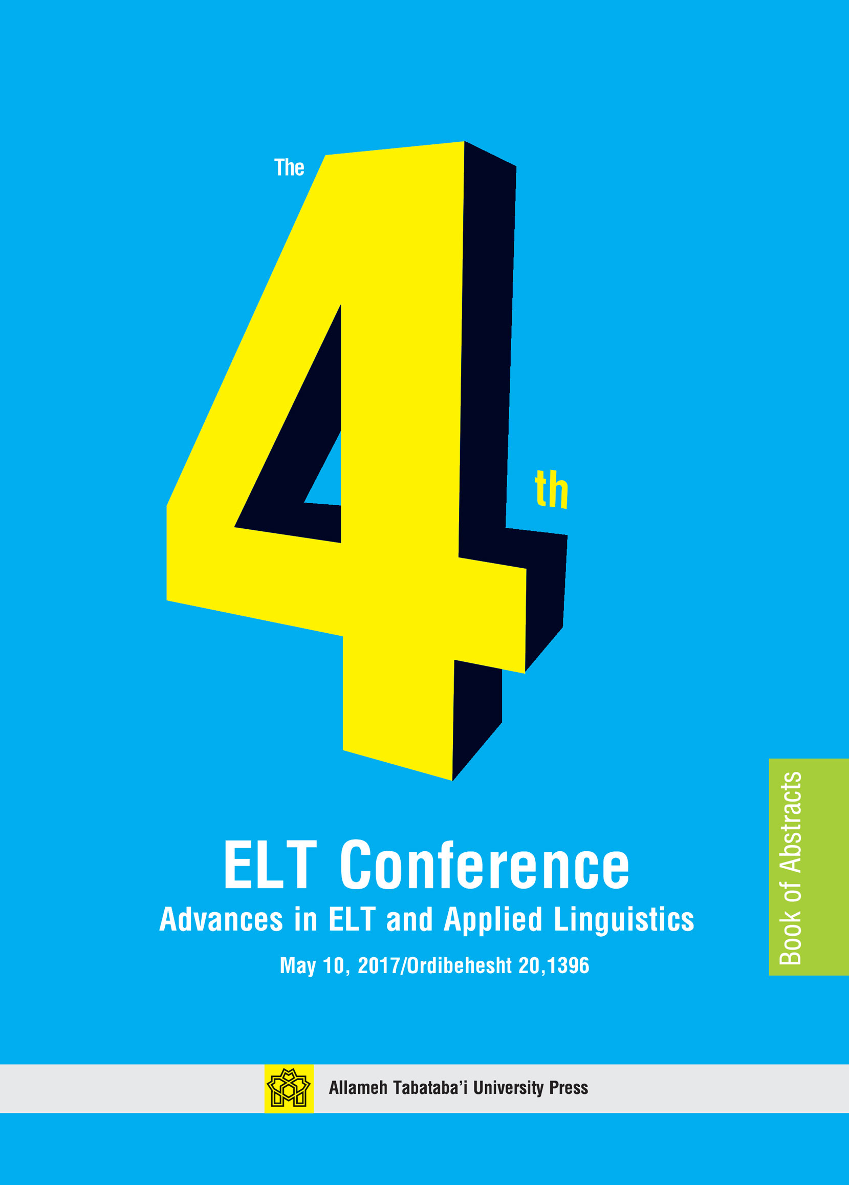 The 4th ELT Conference Advances In ELT And Applied Linguistics | نشر انتشارات دانشگاه علامه طباطبائی