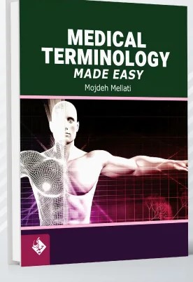 Medical Terminology Made Easy