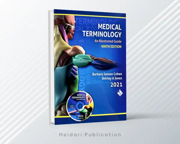 کتاب Medical Terminology: An Illustrated Guide 9th 2021 – صحافی جلد شومیز - انتشارات حیدری